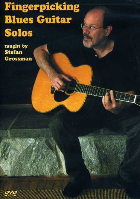 Stefan Grossman: Fingerpicking Blues Guitar Solos, DVD
