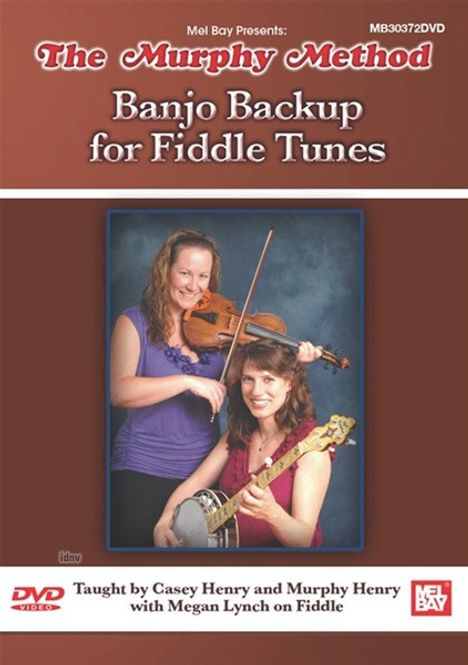 Murphy Henry: Banjo Backup for Fiddle Tunes, Buch