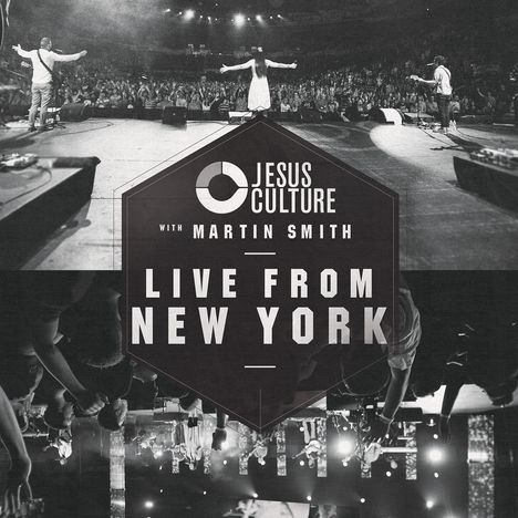 Jesus Culture: Live From New York, CD