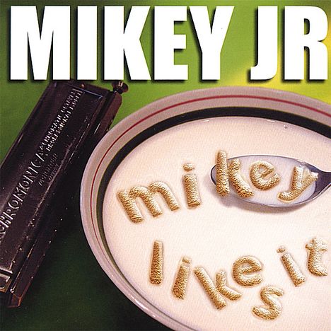 Mikey Junior: Mikey Likes It, CD