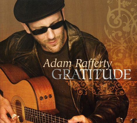 Adam Rafferty: Gratitude, CD
