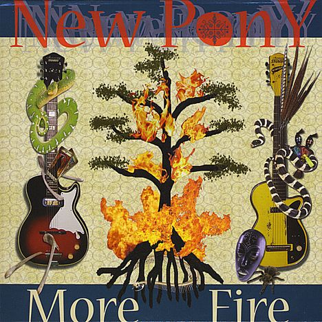 New Pony: More Fire, CD