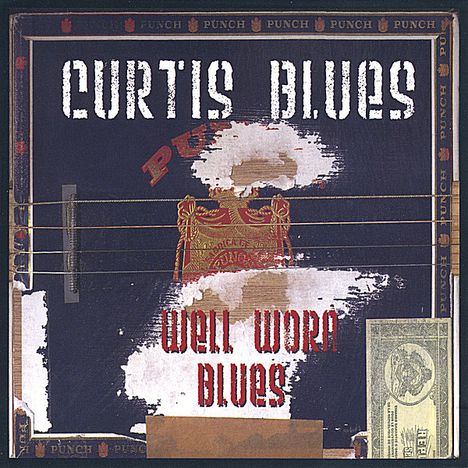 Curtis Blues: Well Worn Blues, CD