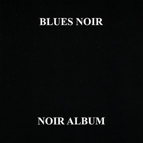 Blues Noir: Noir Album, CD