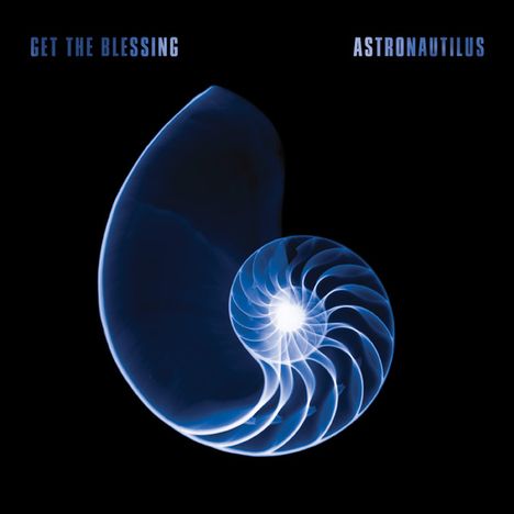 Get The Blessing: Astronautilus, CD