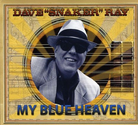Dave Ray: My Blue Heaven, CD