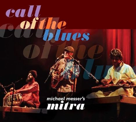 Michael Messer: Call Of The Blues, CD