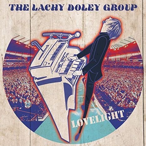 The Lachy Doley Group: Lovelight, CD