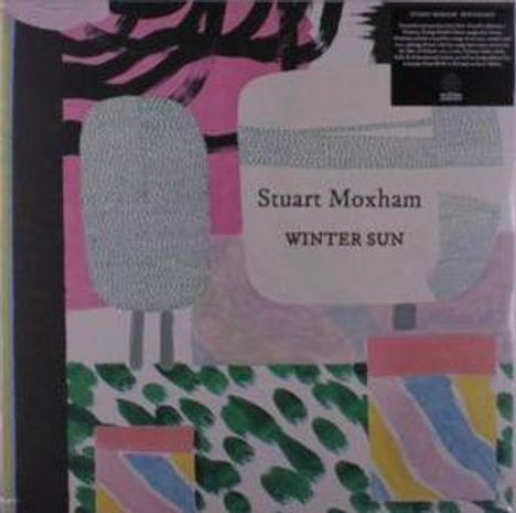 Text: "Stuart Moxham WINTER SUN". 
Illustration mit abstrakten Bäumen und bunten Formen in Rosa, Grün und Blau.
