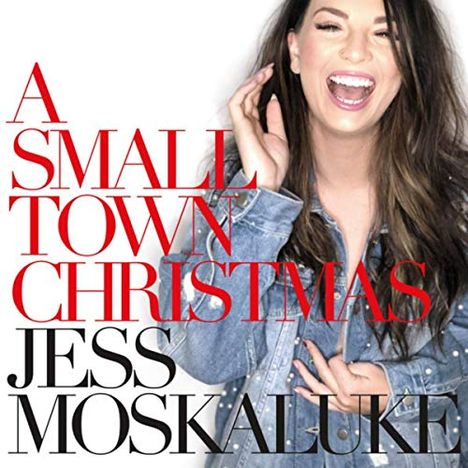 Jess Moskaluke: Small Town Christmas, CD