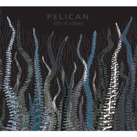 Pelican: City Of Echoes, CD