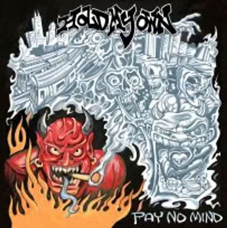 „Pay No Mind“ oben, urbanes Graffiti-Design, roter Teufel mit Zigarre in Flammen, stilisierte Totenschädel.