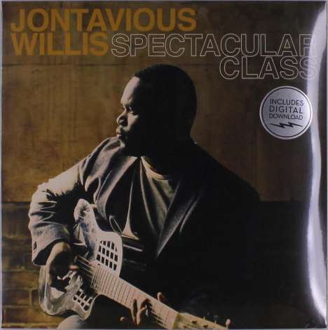 Jontavious Willis: Spectacular Class, LP