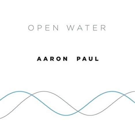 Aaron Paul: Open Water, CD