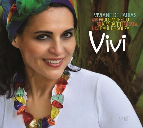 Viviane de Farias, Paulo Morello &amp; Kim Barth: Vivi, CD