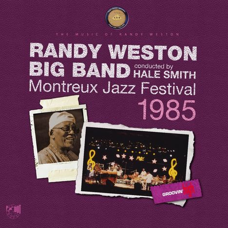 "Randy Weston Big Band, Montreux Jazz Festival 1985. Foto von Musiker und Konzertszene, lila Hintergrund."