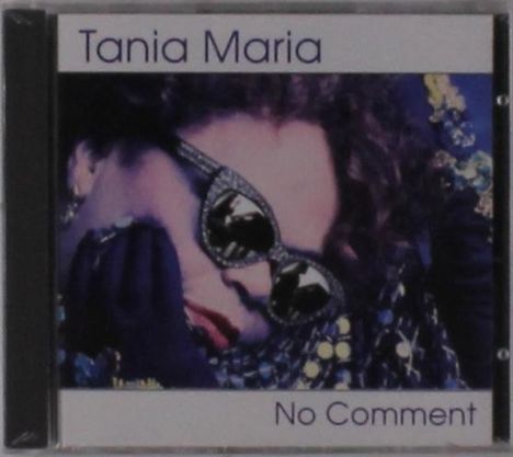 Tania Maria (geb. 1948): No Comment, CD