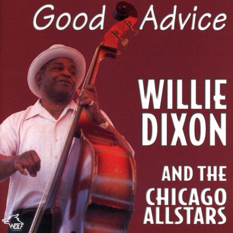 Willie Dixon: Good Avice, CD