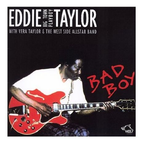 Eddie Taylor: Bad Boy, CD