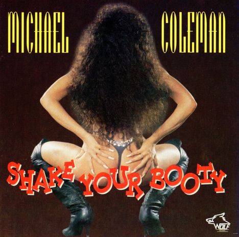 Michael Coleman: Shake Your Booty, CD