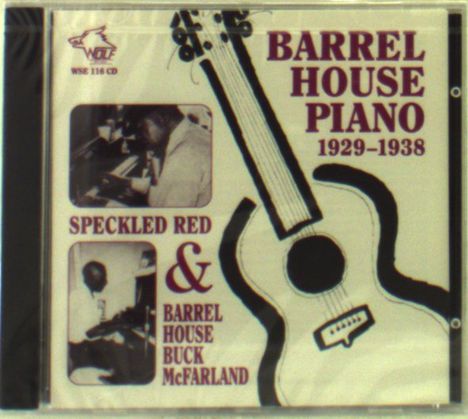 Speckled Red &amp; Barrelhouse: Barrelhouse Piano, CD