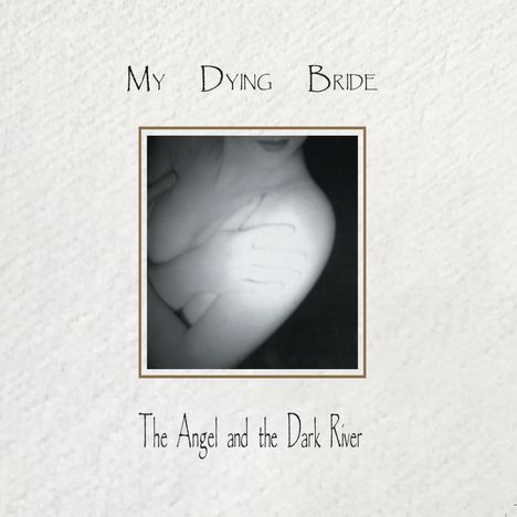 My Dying Bride: The Angel & The Dark River (Digipak), CD