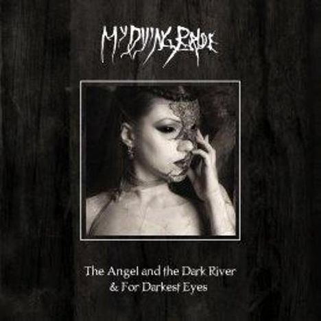 My Dying Bride: The Angel &amp; The Dark River / For Darkest Eyes (CD + DVD), 2 CDs