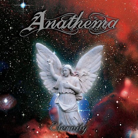 „Anathema“ und „Eternity“ in stilisierter Schrift, davor eine Engelsstatue, himmlischer Hintergrund mit Sternen.