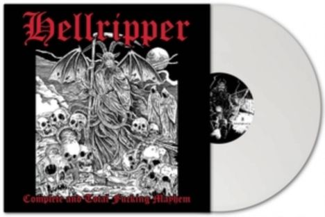 Hellripper: Complete &amp; Total Fucking Mayhem (White Vinyl), LP