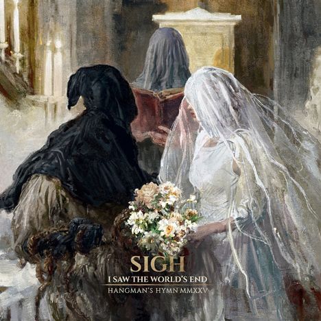 Sigh: I Saw The World's End (Hangman's Hymn MMXXV), CD