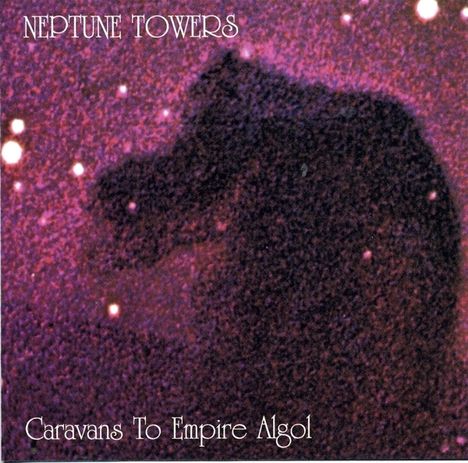 Neptune Towers: Caravans To Empire Algol (180g) (Limited Edition), LP