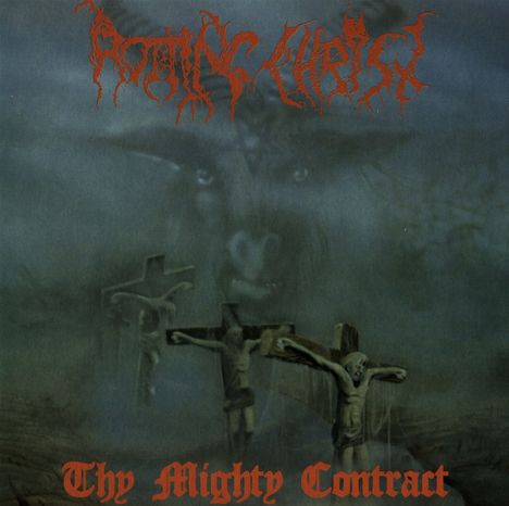 Rotting Christ: Thy Mighty Contract (180g), LP