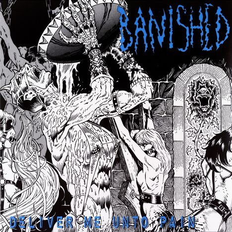 Banished: Deliver Me Unto Pain, LP