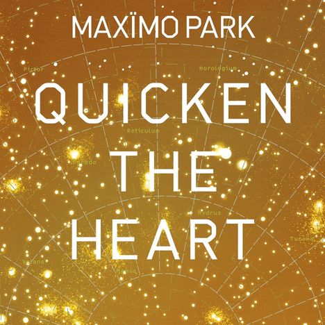 Maxïmo Park: Quicken The Heart, LP