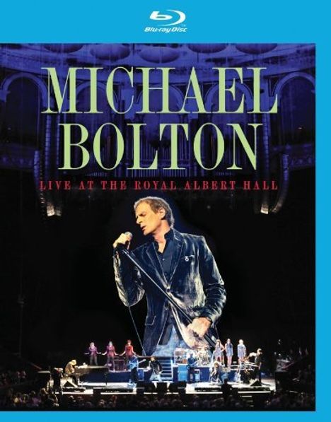 Michael Bolton: Live At The Royal Albert Hall, Blu-ray Disc