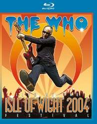 The Who: Live At The Isle Of Wight Festival 2004, 2 CDs und 1 Blu-ray Disc