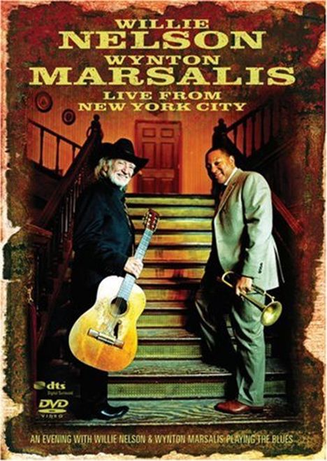 Willie Nelson &amp; Wynton Marsalis: Live From New York City 2007, DVD