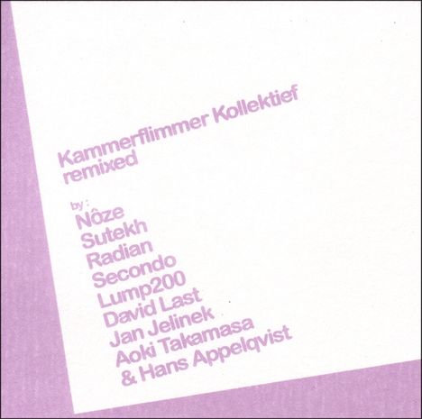 Kammerflimmer Kollekt.: Remixed, CD