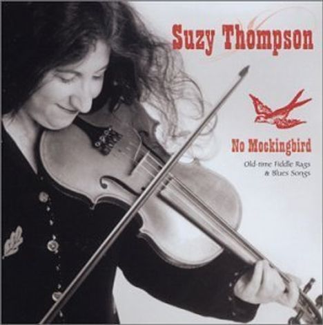 Suzy Thompson: No Mockingbird, CD