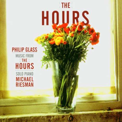 Philip Glass (geb. 1937): Music from the Hours, CD