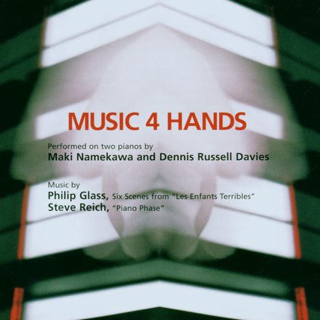 Philip Glass (geb. 1937): Music 4 Hands, CD