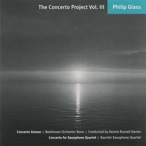 Philip Glass (geb. 1937): The Concerto Project III, CD