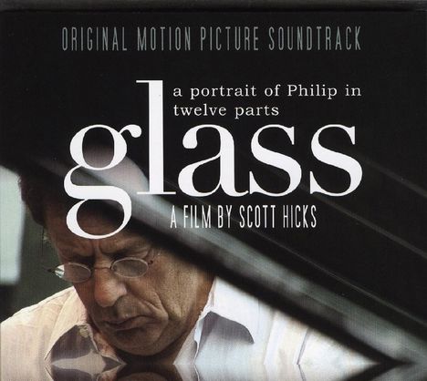 Glass: A Portrait Of Philip In Twelve Parts, CD