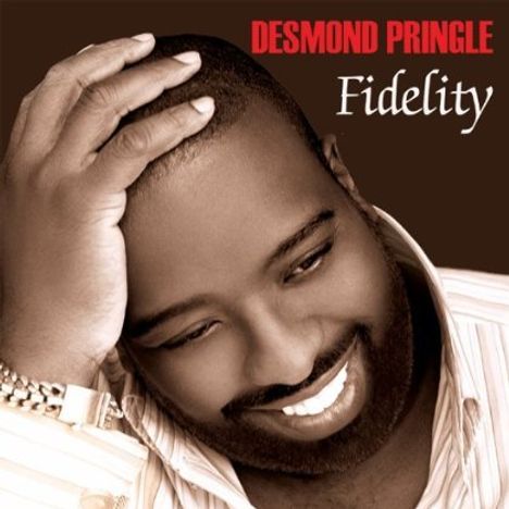 Desmond Pringle: Fidelity, CD
