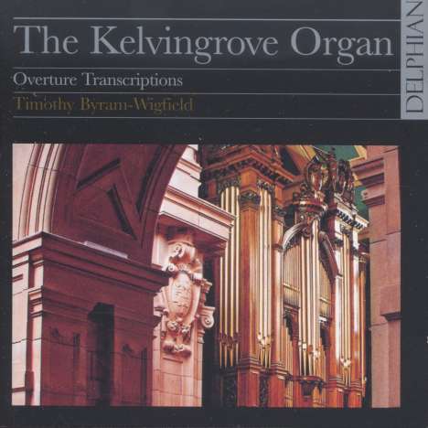 Timothy Byram-Wigfield - The Kelvingrove Organ, CD