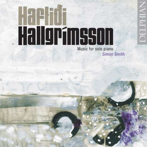 Haflidi Hallgrimsson (geb. 1941): Klavierwerke, CD