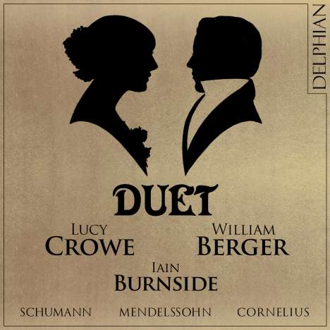 Lucy Crowe &amp; William Berger - Duet, CD