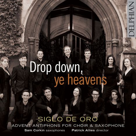 Siglo De Oro - Drop down, ye heavens, CD