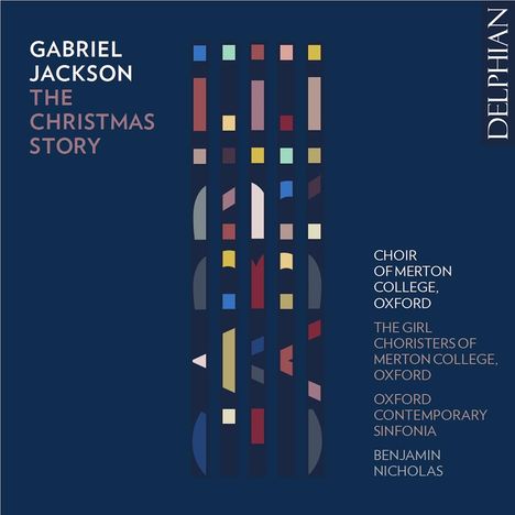 Gabriel Jackson (geb. 1962): The Christmas Story, CD