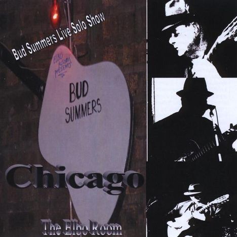 Bud Summers: Bud Summers Live In Chicago, CD